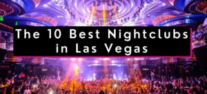 The Best Club in Las Vegas
